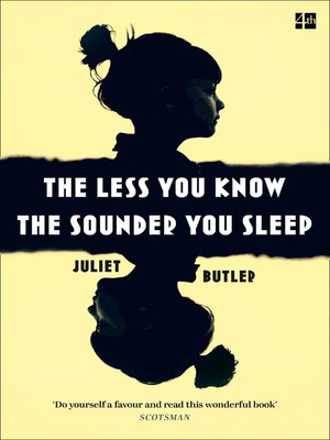 cover image of The Less You Know the Sounder You Sleep